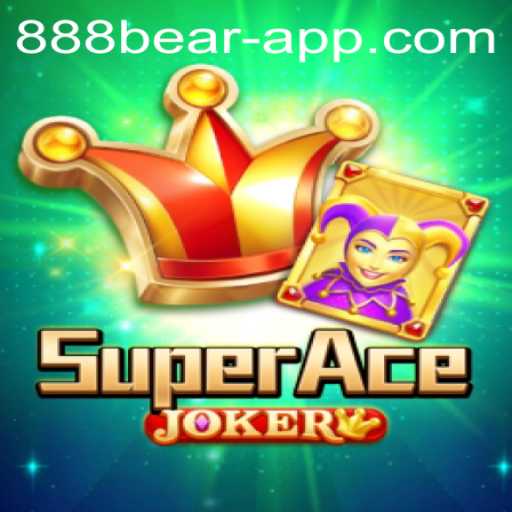 SuperAceJoker: A Thrilling Adventure with 888bear.com