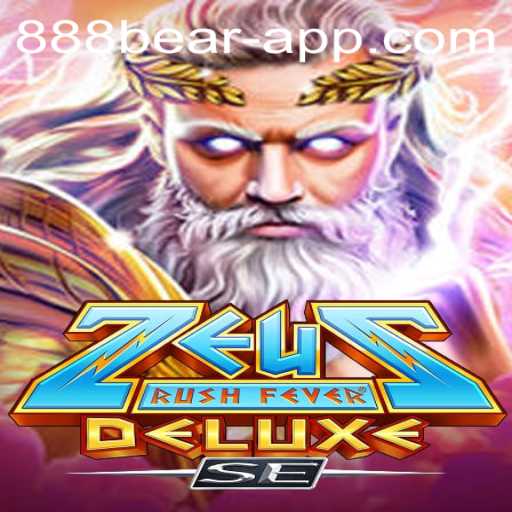 Exploring ZeusRushFeverDeluxeSE: The Exciting New Game on 888bear.com